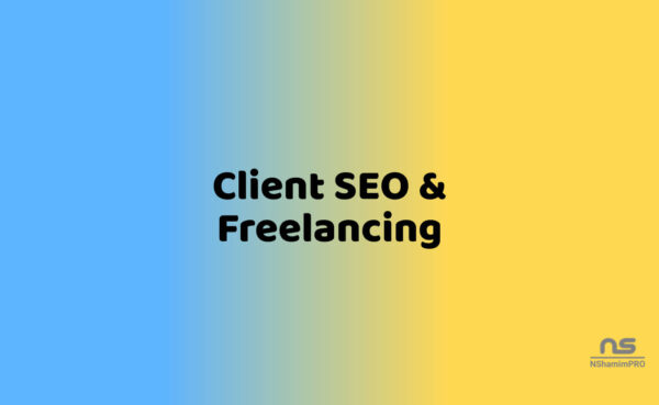 Client SEO and Freelancing Course in Bangladesh