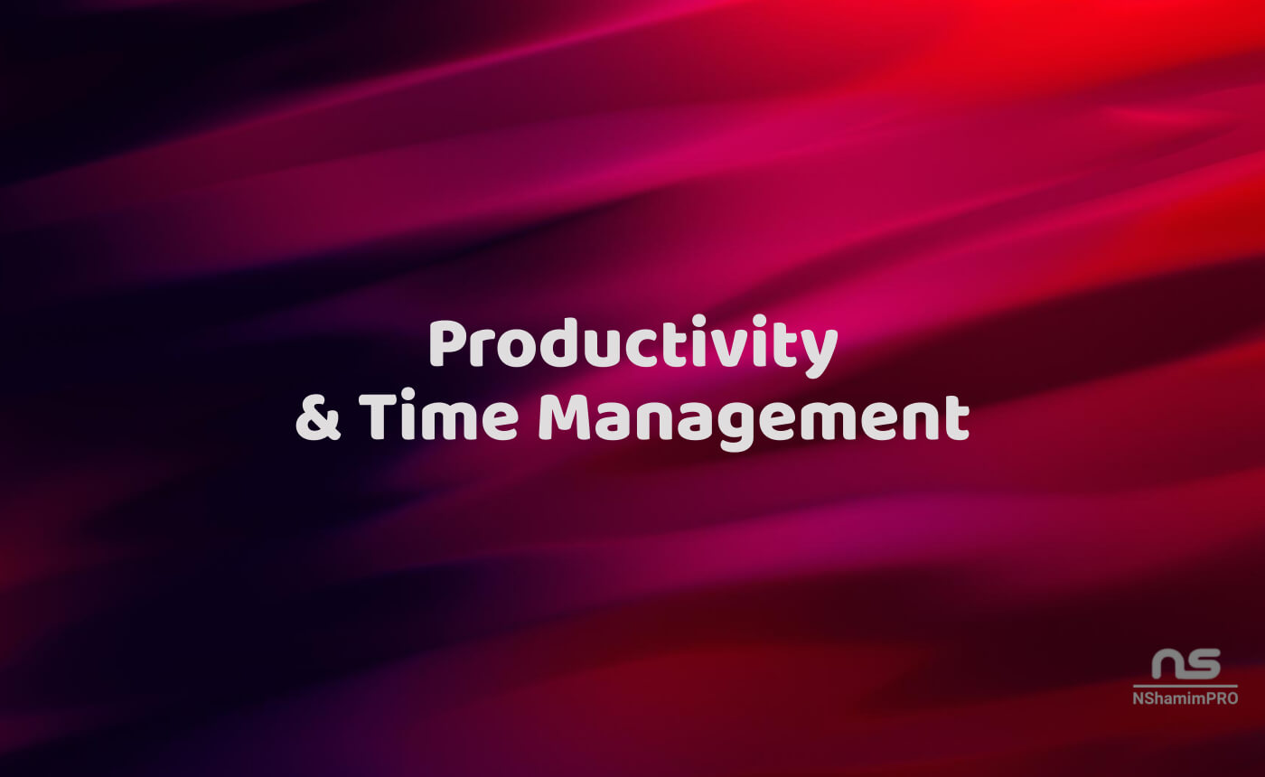 Productivity & Time Management